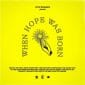 When Hope Was Born - VOUS Worship